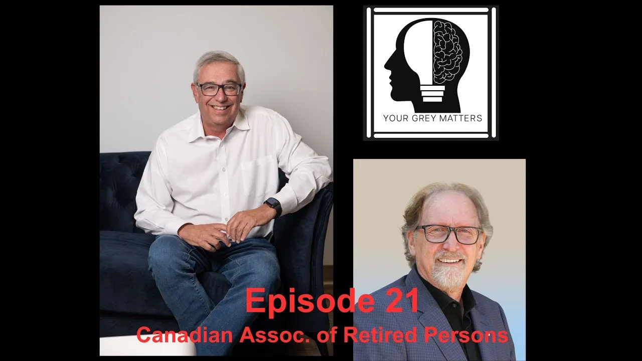 CARP's New Vision of Aging for Canada, with Rudy Buttignol