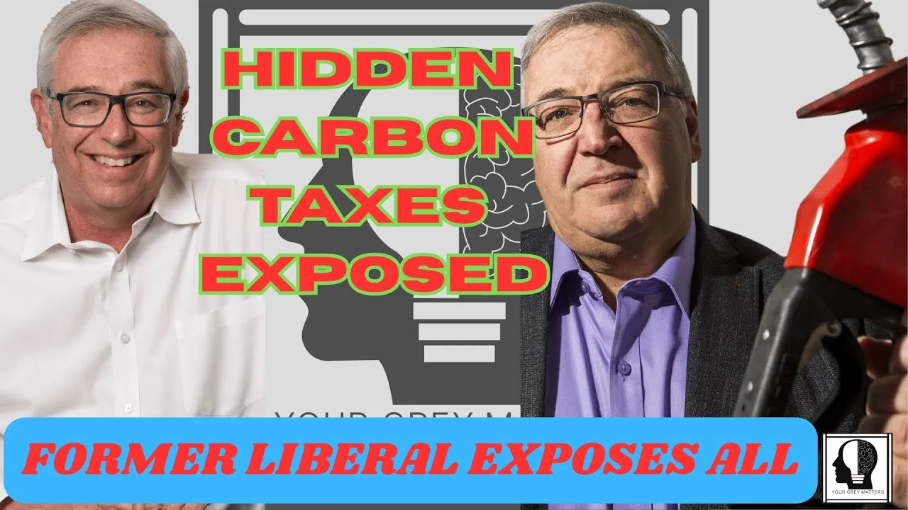 Dan McTeague on Hidden Carbon Taxes and Rising Costs Under Carney's Government