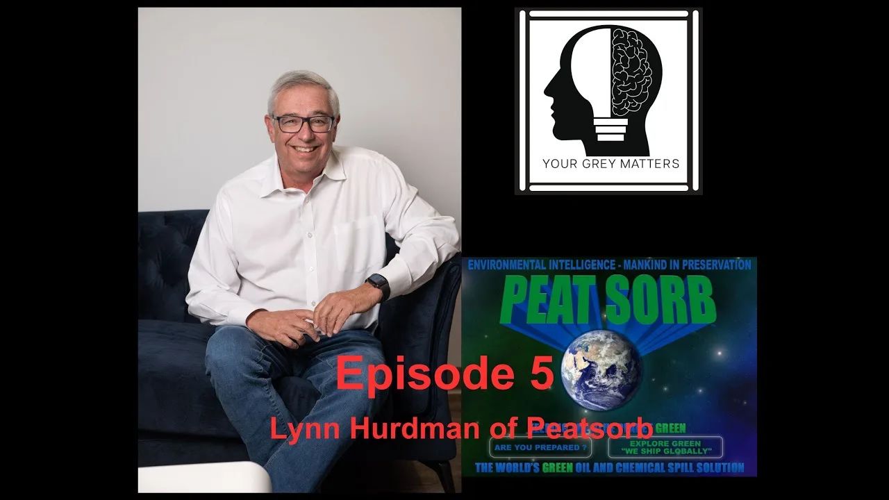 Peat Sorb's Natural Hydrocarbon Spill Absorbent with Lynn Hurdman