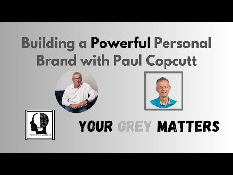 The Power of Personal Branding with Paul Copcutt