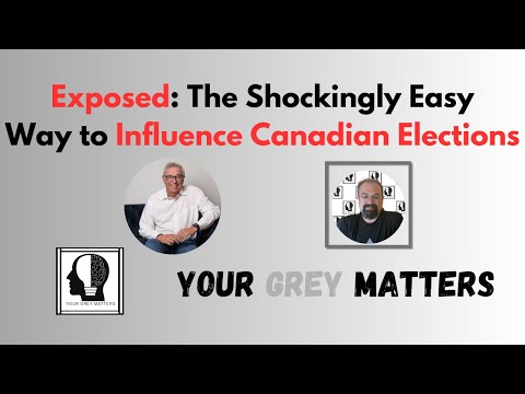 Exposed: The Shockingly Easy Way to Influence Canadian Elections