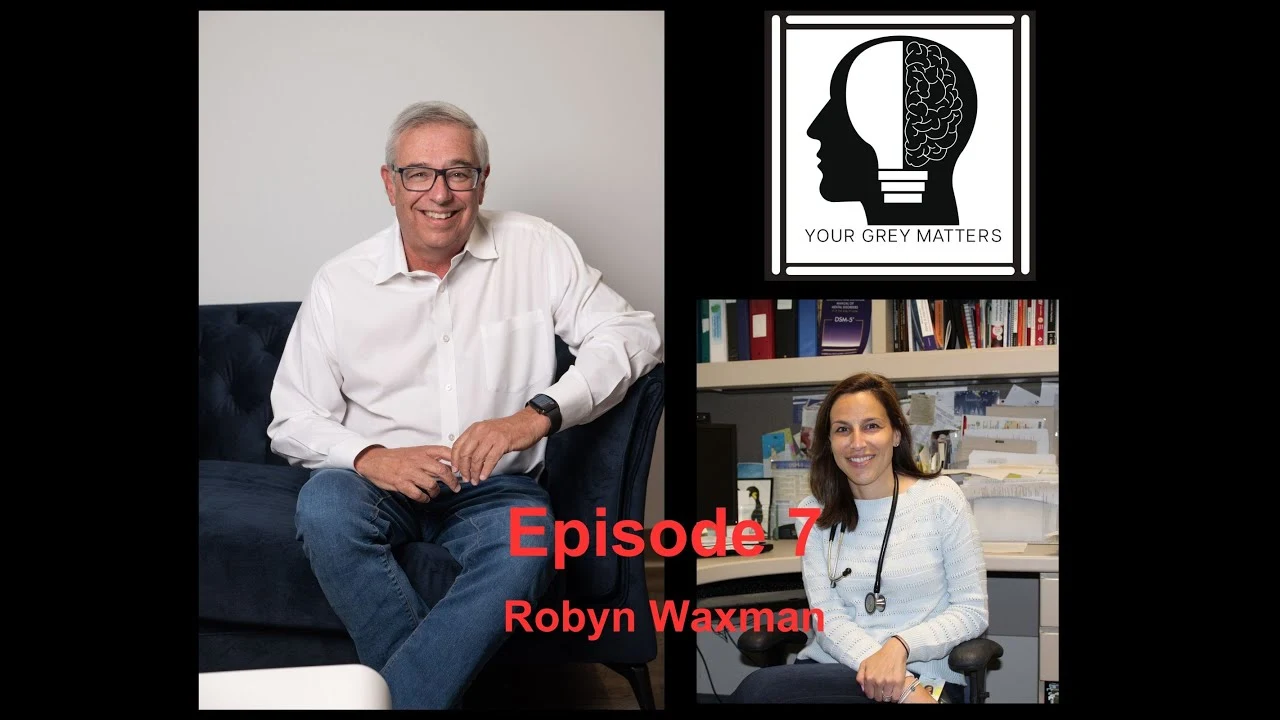 Unveiling the Secrets of Geriatric Psychiatry with Dr. Robyn Waxman
