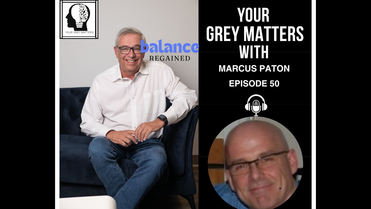 Neil, host of Your Grey Matters, sitting on a blue couch wearing a white shirt and jeans, with a smiling Marcus Payton pictured in a circle overlay. Text reads ‘Your Grey Matters with Marcus Payton Episode 50.