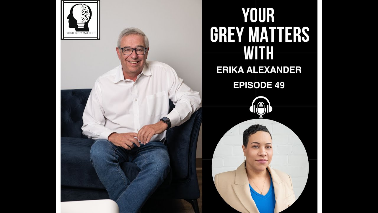 Neil Silvert sitting on a dark blue couch and smiling, alongside a circular inset of Erika Alexander with text: ‘Your Grey Matters with Erika Alexander Episode 49.