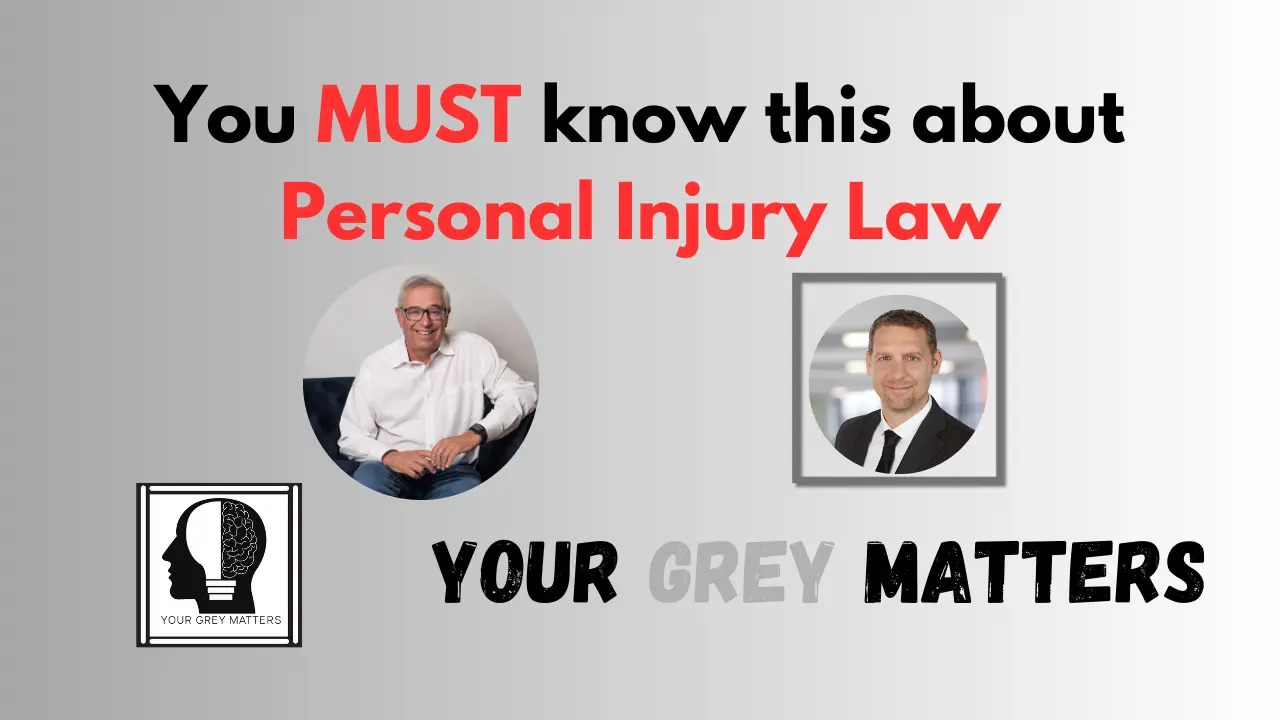 You MUST know this about Personal Injury Law